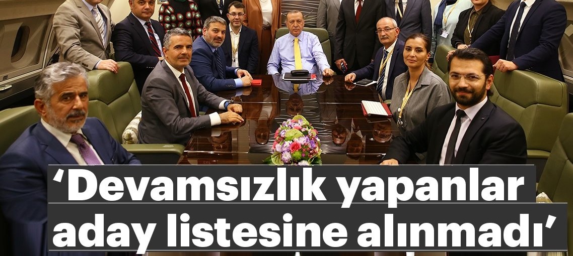 Erdoğan: Prensiplerimize uymayanları listeye koymadık