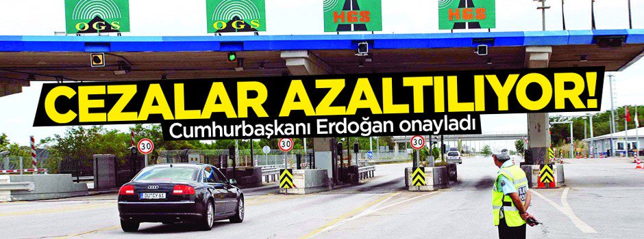 Erdoğan onayladı! Cezalar yüzde 60 azalıyor