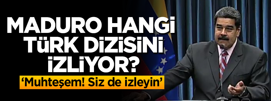 Maduro Diriliş hayranı çıktı