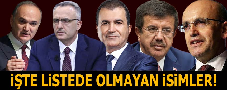 BU BAKANLAR LİSTEDE YER ALMADI