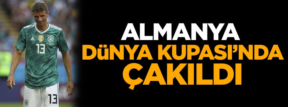 Almanya Dünya Kupası’nda çakıldı