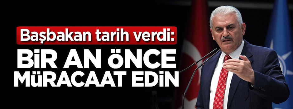 Binlerce kişi bekliyordu! Başbakan tarih verdi