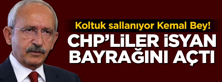 Kılıçdaroğlu’na bir şok daha: “İstifa etmezsen Ankara’ya yürürüz”