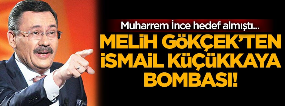 Gökçek’ten bomba “İsmail Küçükkaya” çıkışı