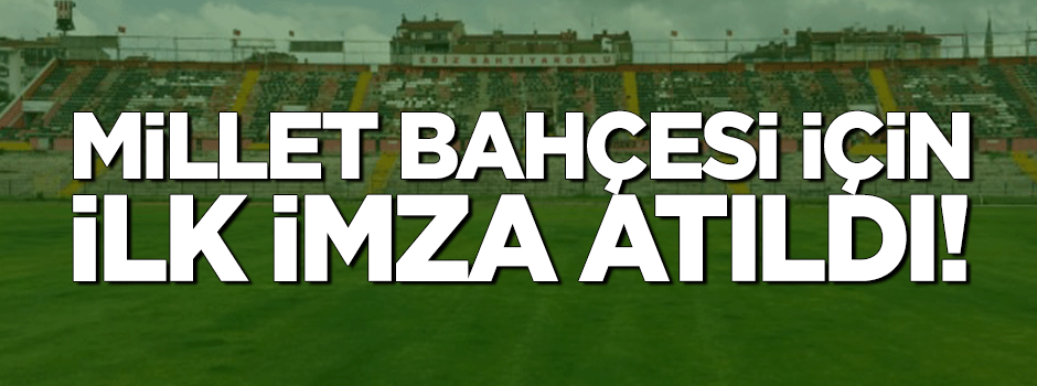 Millet bahçesi için ilk imza atıldı!