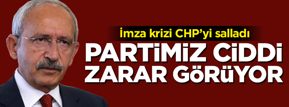 Toplanan imzalarla ilgili CHP’den ilk açıklama geldi