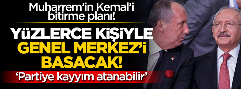 Muharrem İnce yüzlerce kişiyle genel merkeze yürüyecek!