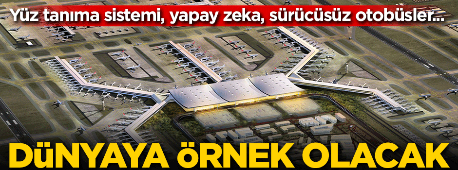 Dünyaya örnek olacak