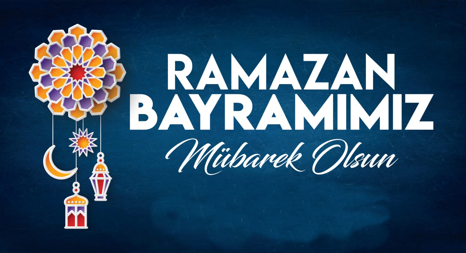 RAMAZAN BAYRAMIMIZ KUTLU OLSUN