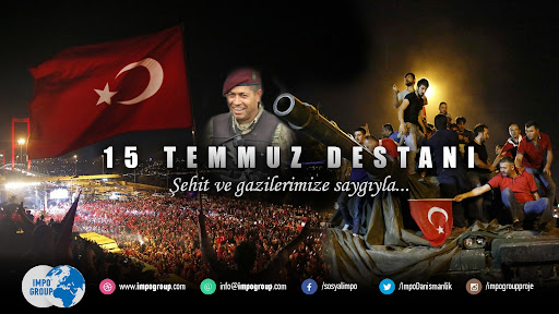 “15 Temmuz’u Unutmayacağız, Unutturmayacağız”