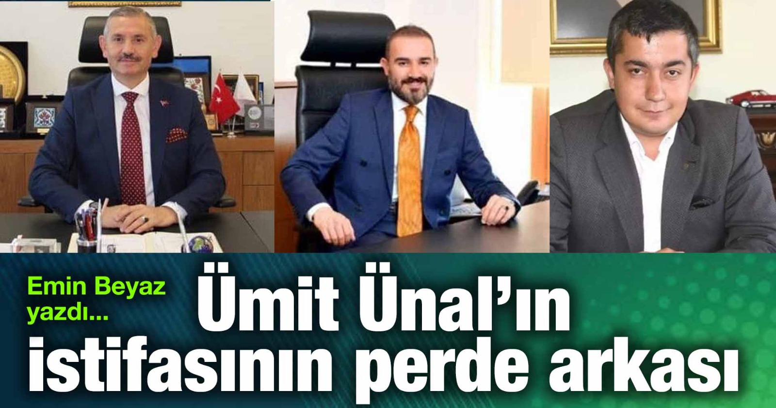 YUSUF ULUTAŞ, CAN AKSOY VE ÜMİT ÜNAL ARASINDA NELER YAŞANDI..!