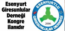 ESENYURT GİRESUNLULAR DERNEĞİ KONGRE İLANIDIR