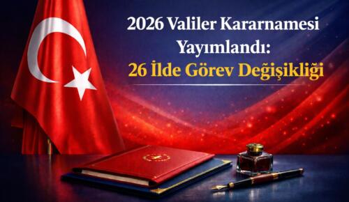 Devlet Aklının Sessiz Gücü: Yeni Nesil Valiler