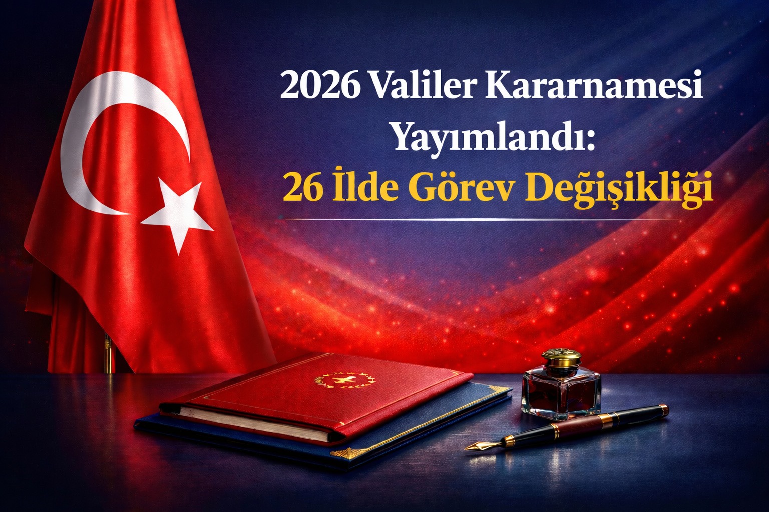 Devlet Aklının Sessiz Gücü: Yeni Nesil Valiler
