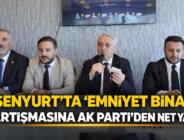 ESENYURT’TA “EMNİYET BİNASI” TARTIŞMASINA TOGAY ÇOBAN’DAN NET YANIT