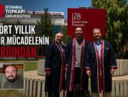 Dört Yıllık Bir Mücadelenin Ardından…