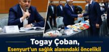 Togay Çoban, Esenyurt’un Sağlık Sorunlarını Bakan Kemal Memişoğlu’na İletti