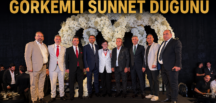 İş, Siyaset ve Sanat Dünyasını Buluşturan Görkemli Sünnet Düğünü