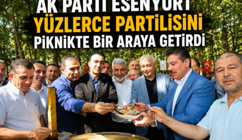 AK Parti Esenyurt Yüzlerce Partilisini Piknikte Bir Araya Getirdi
