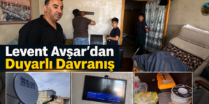 Levent Avşar’dan Duygulandıran Dayanışma Örneği