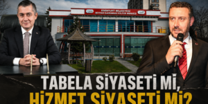 Tabela Siyaseti mi, Hizmet Siyaseti mi?