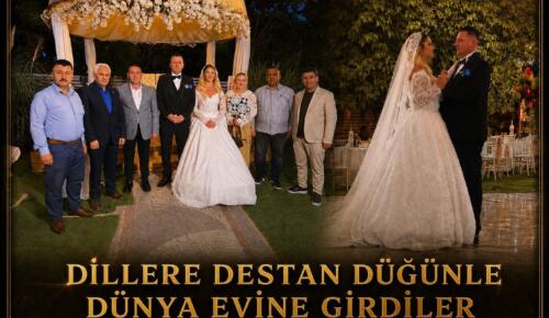 DİLLERE DESTAN DÜĞÜNLE DÜNYA EVİNE GİRDİLER