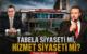 Tabela Siyaseti mi, Hizmet Siyaseti mi?