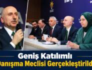 Geniş Katılımlı Danışma Meclisi Gerçekleştirildi
