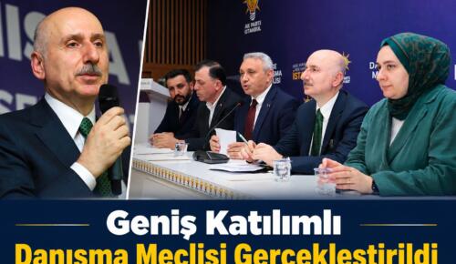 Geniş Katılımlı Danışma Meclisi Gerçekleştirildi