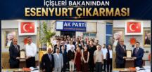 Adalet Bakanı ve İçişleri Bakanından Esenyurt Çıkarması