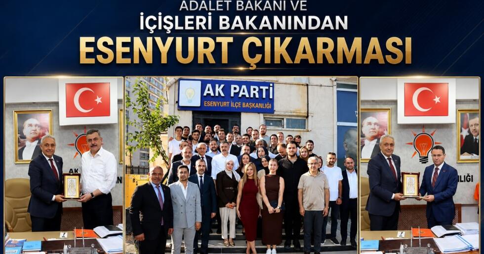 Adalet Bakanı ve İçişleri Bakanından Esenyurt Çıkarması