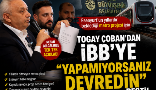 Togay Çoban’dan İBB’ye ‘Yapamıyorsanız Devredin’ Resti