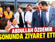ABDULLAH ÖZDEMİR SONUNDA ZİYARET ETTİ