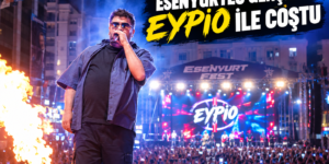 ESENYURTLU GENÇLER EYPİO İLE COŞTU
